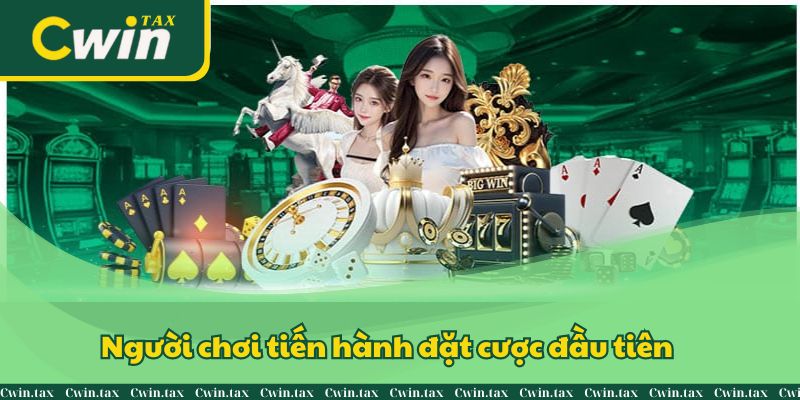 Người chơi tiến hành đặt cược đầu tiên khi bắt đầu tham gia một ván cược